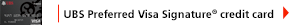 UBS Preferred Visa Signature credit card